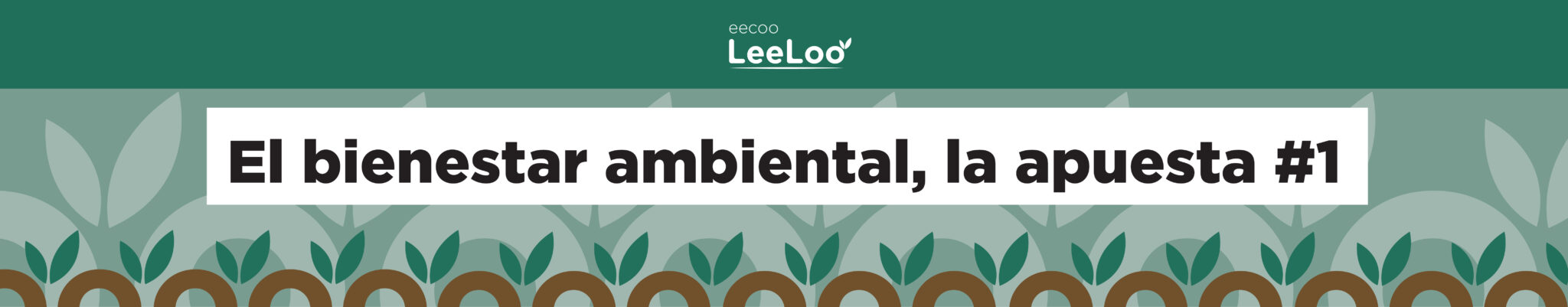 El bienestar ambiental